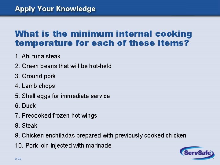 What is the minimum internal cooking temperature for each of these items? 1. Ahi