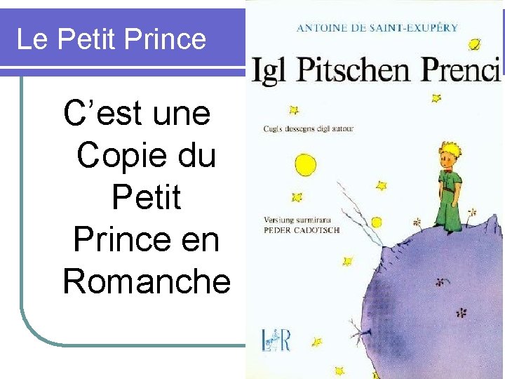 Le Petit Prince C’est une Copie du Petit Prince en Romanche 