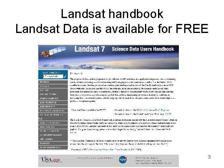 Landsat handbook Landsat Data is available for FREE 3 