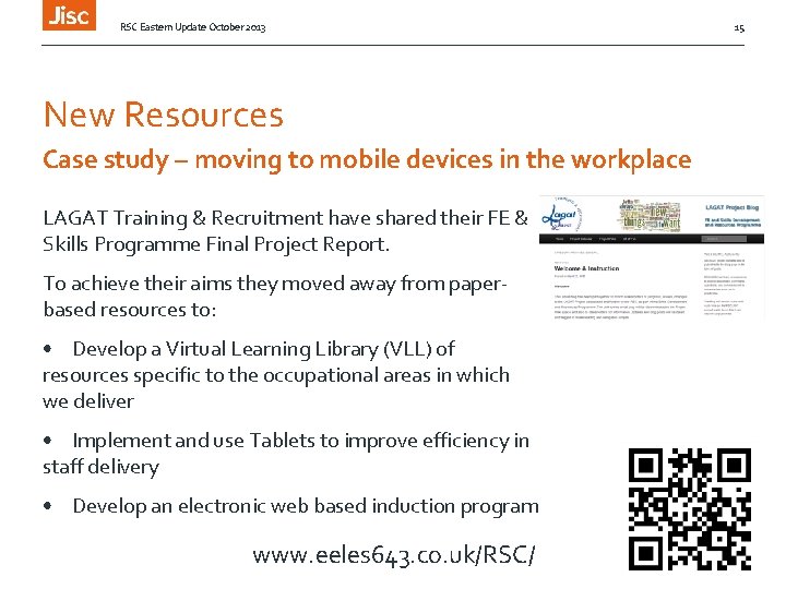 RSC Eastern Update October 2013 New Resources Case study – moving to mobile devices