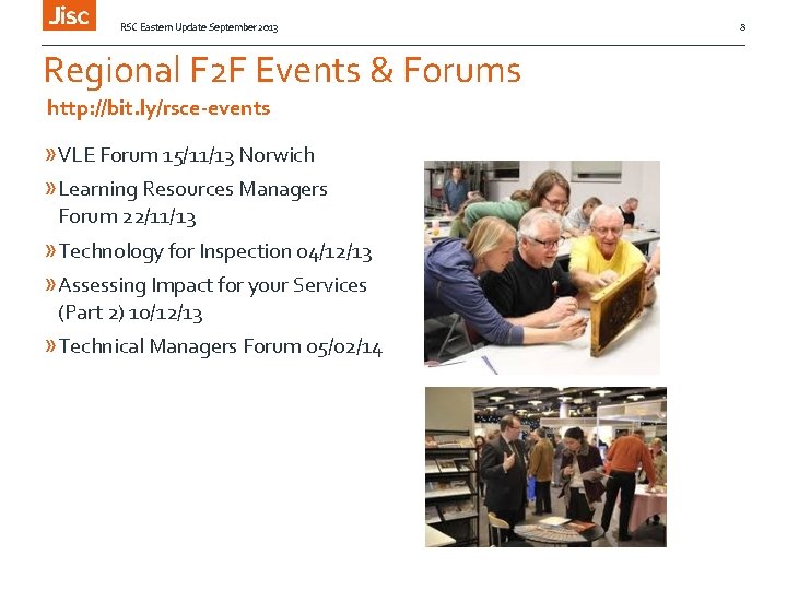 RSC Eastern Update September 2013 Regional F 2 F Events & Forums http: //bit.