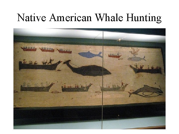 Native American Whale Hunting 