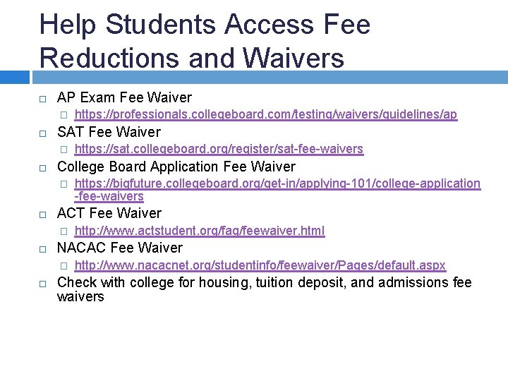 Help Students Access Fee Reductions and Waivers AP Exam Fee Waiver � SAT Fee