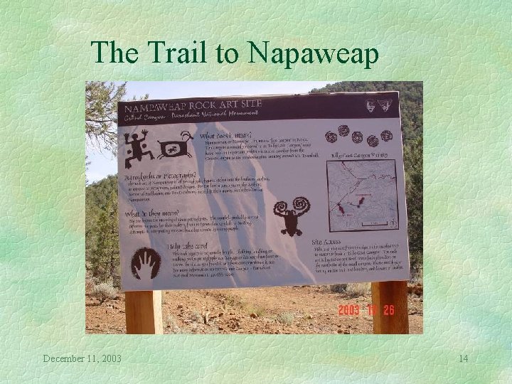 The Trail to Napaweap December 11, 2003 14 