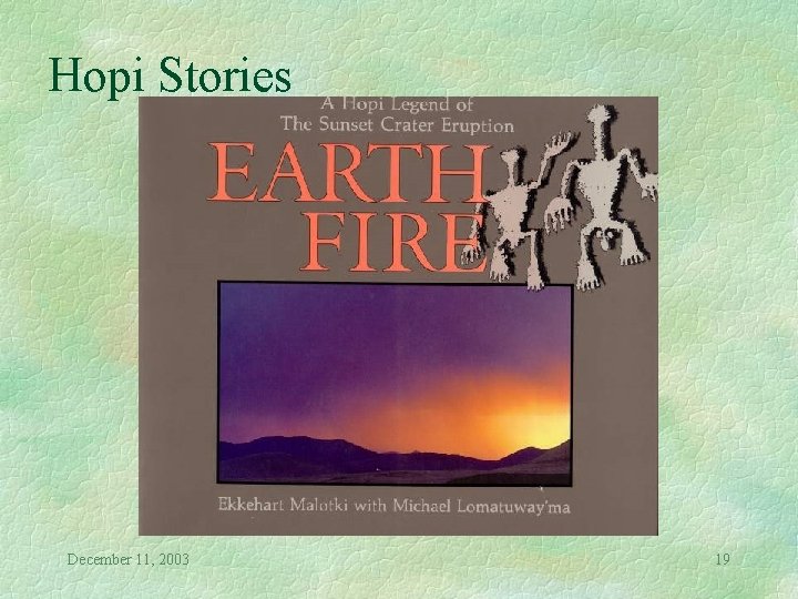 Hopi Stories December 11, 2003 19 