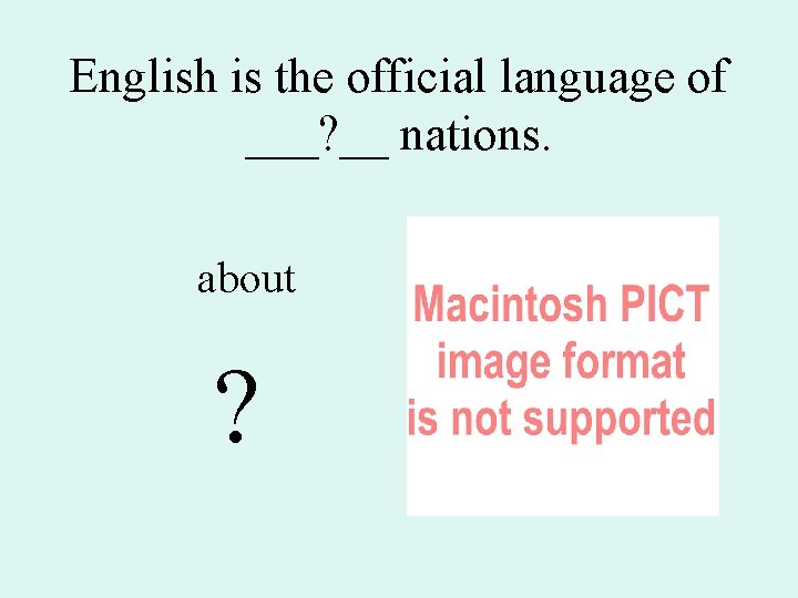 English is the official language of ___? __ nations. about ? 