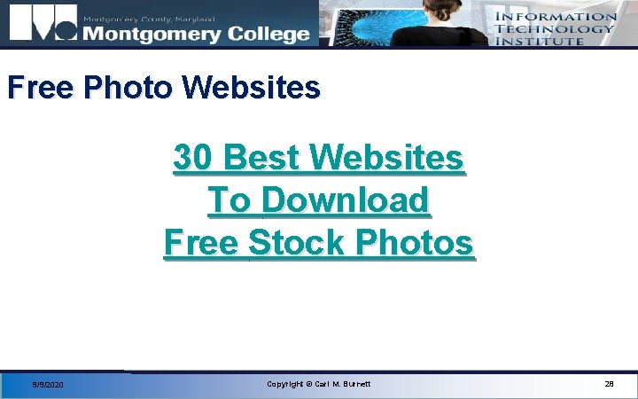 Free Photo Websites 30 Best Websites To Download Free Stock Photos 9/9/2020 Copyright ©