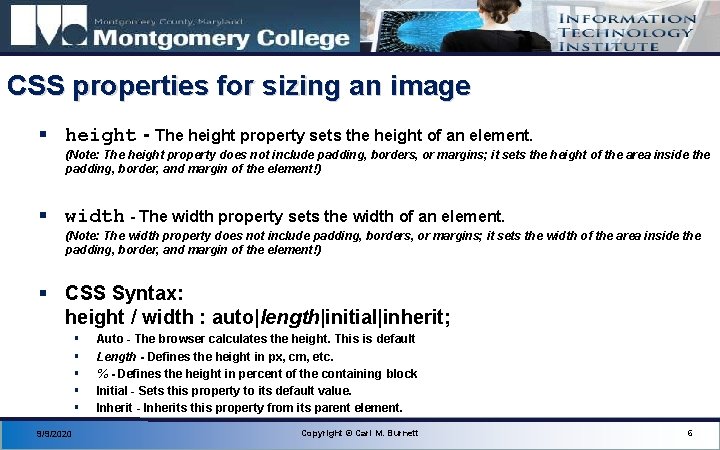 CSS properties for sizing an image § height - The height property sets the