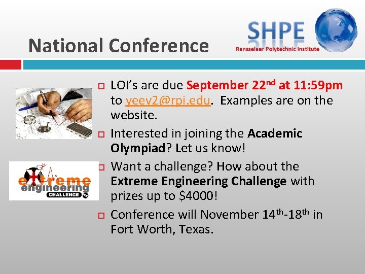 National Conference LOI’s are due September 22 nd at 11: 59 pm to yeev