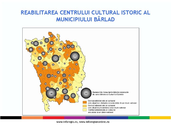 REABILITAREA CENTRULUI CULTURAL ISTORIC AL MUNICIPIULUI B RLAD 