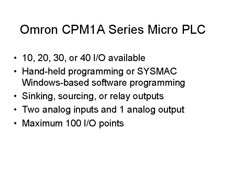 Omron CPM 1 A Series Micro PLC • 10, 20, 30, or 40 I/O