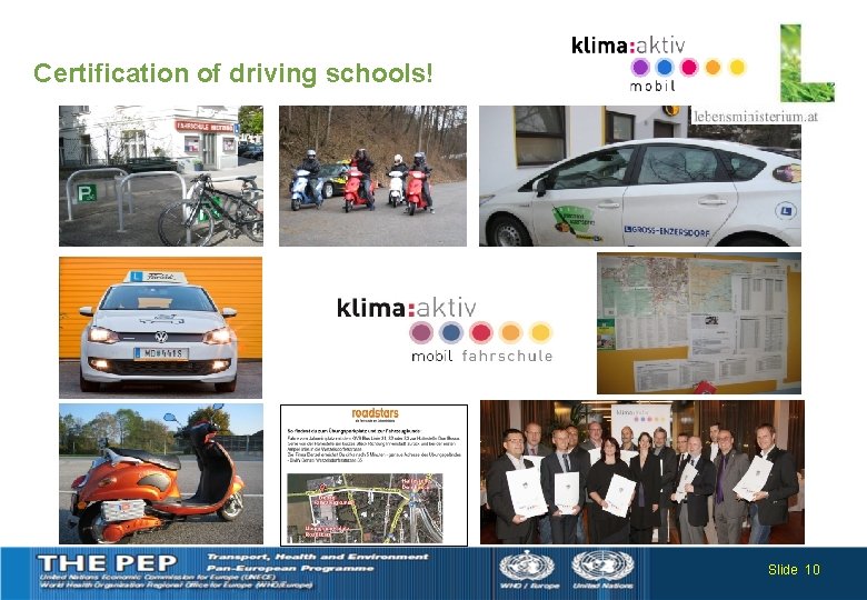 Certification of driving schools! Slide 10 