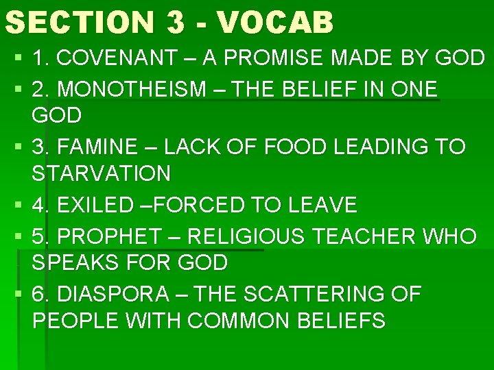 SECTION 3 - VOCAB § 1. COVENANT – A PROMISE MADE BY GOD §