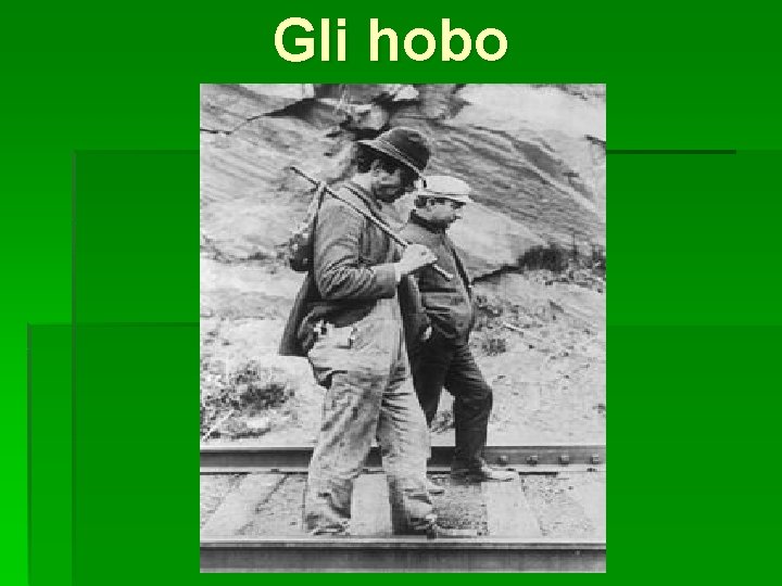 Gli hobo 