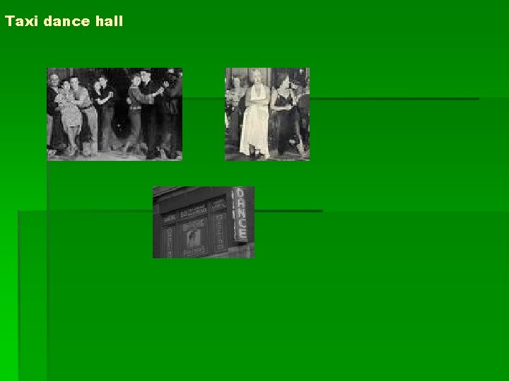 Taxi dance hall 