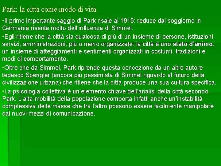 Park: la città come modo di vita • Il primo importante saggio di Park