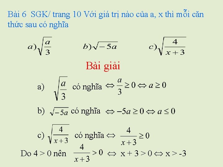 Bài 6 SGK/ trang 10 Với giá trị nào của a, x thì mỗi