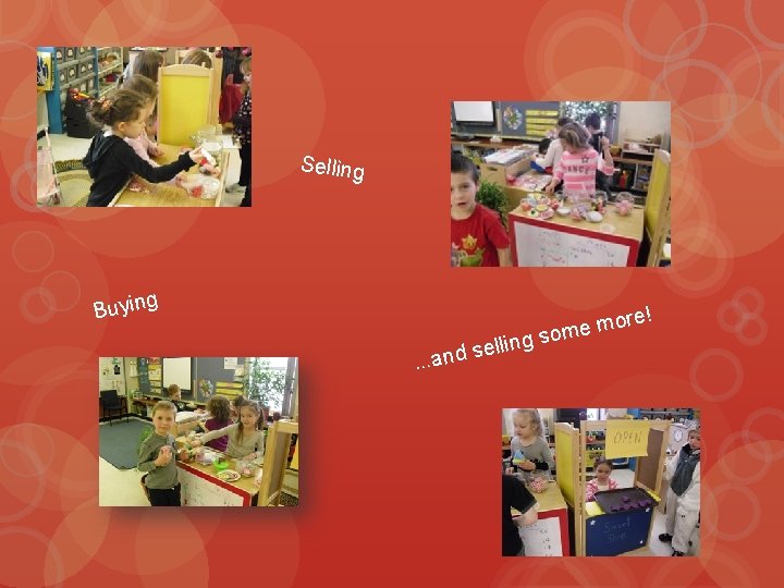 Selling g Buyin … ng i l l e s and e! or m
