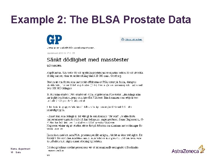 Example 2: The BLSA Prostate Data Name, department 16 Date 