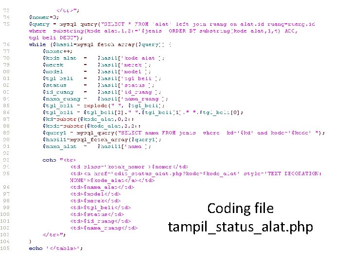 Coding file tampil_status_alat. php 