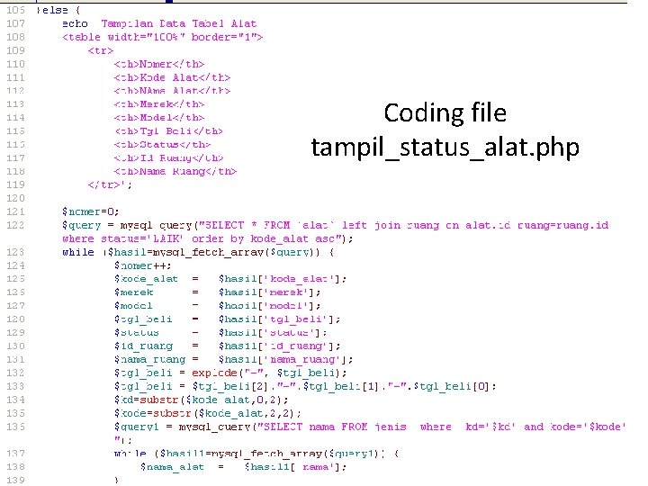 Coding file tampil_status_alat. php 