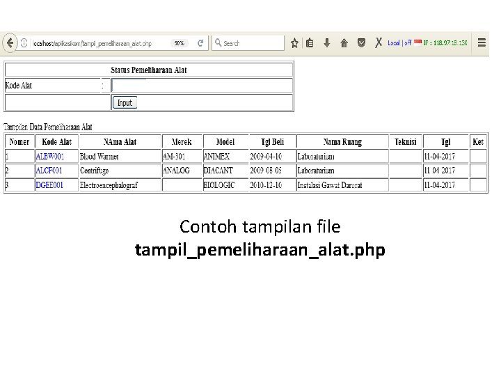 Contoh tampilan file tampil_pemeliharaan_alat. php 