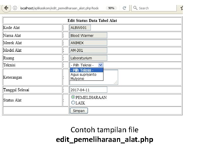 Contoh tampilan file edit_pemeliharaan_alat. php 