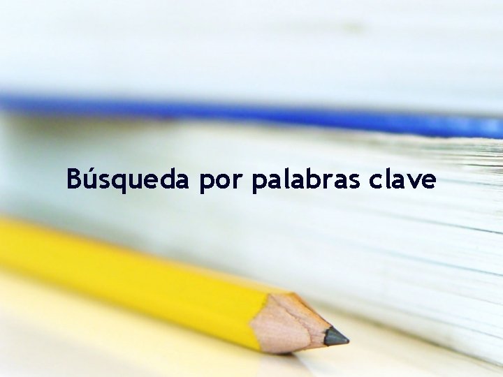 Búsqueda por palabras clave 