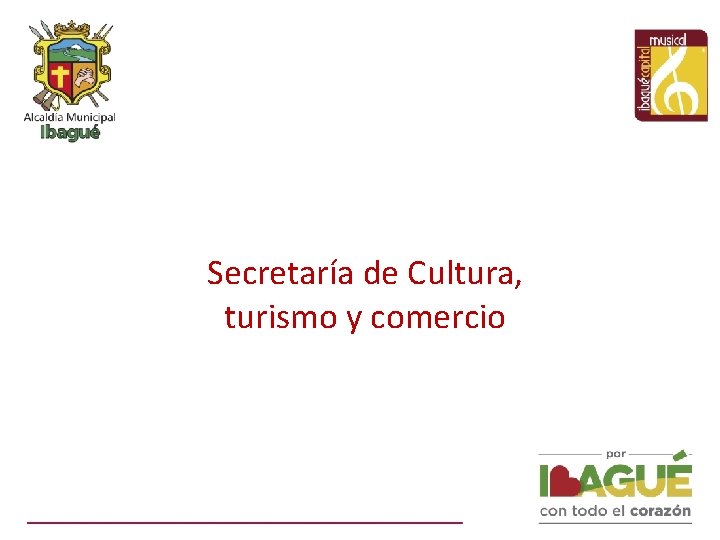 Secretaría de Cultura, turismo y comercio 