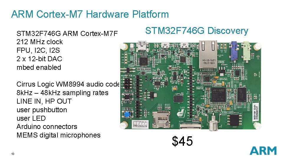 ARM Cortex-M 7 Hardware Platform STM 32 F 746 G Discovery STM 32 F