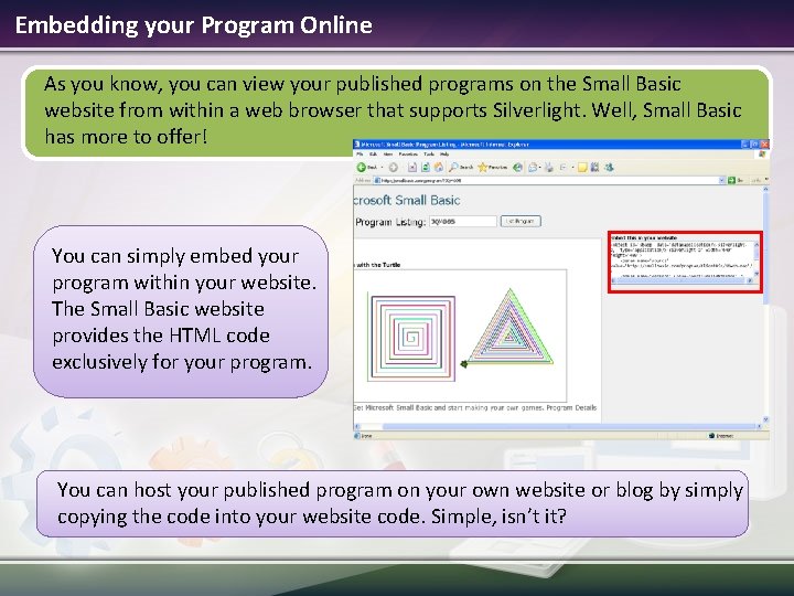 Embedding your Program Online As you know, you can view your published programs on