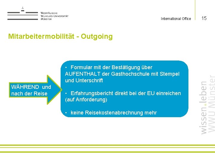 International Office Mitarbeitermobilität - Outgoing • Formular mit der Bestätigung über AUFENTHALT der Gasthochschule