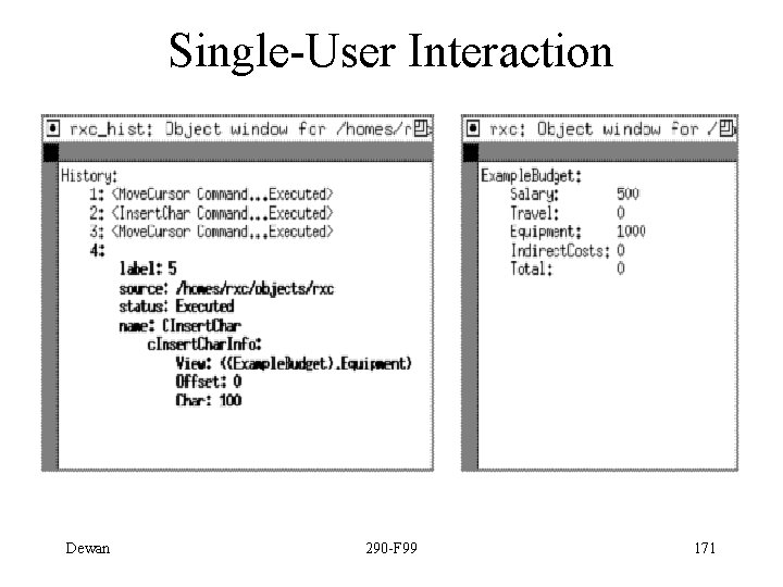 Single-User Interaction Dewan 290 -F 99 171 