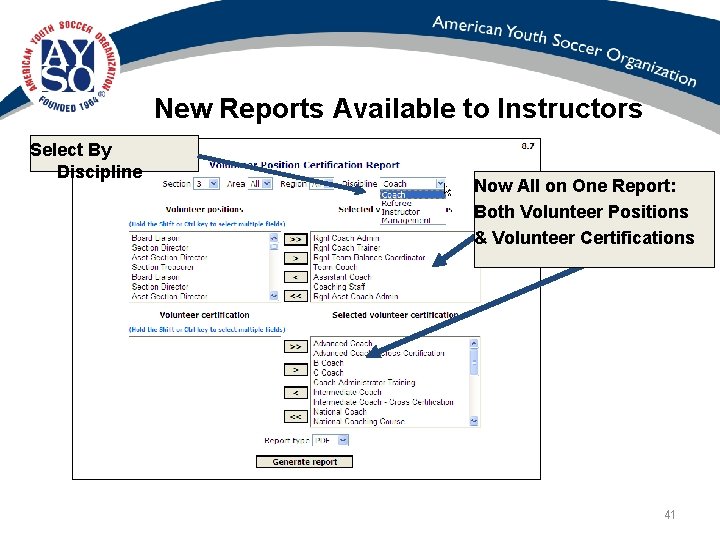 New Reports Available to Instructors Select By Discipline Now All on One Report: Both