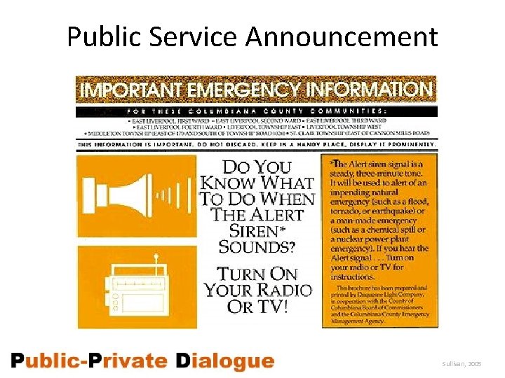 Public Service Announcement Sullivan, 2005 4 