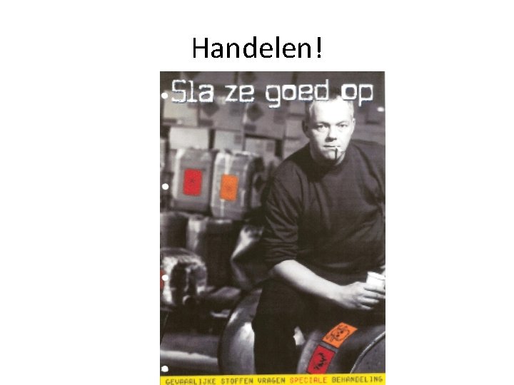 Handelen! 