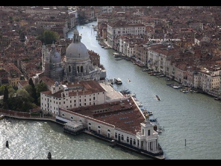 Venecia y sus canales 