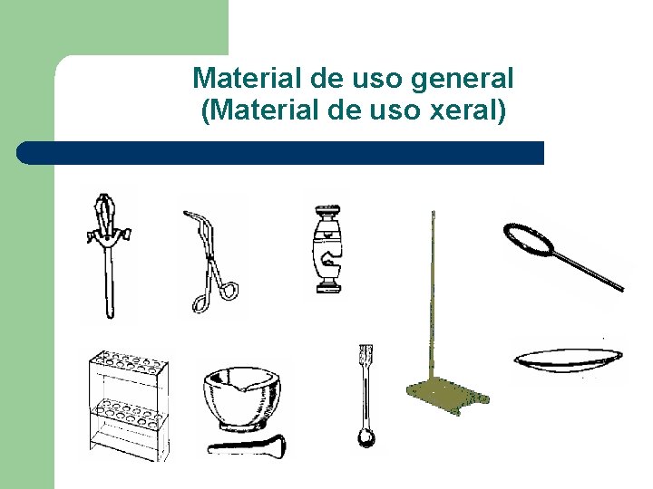 Material de uso general (Material de uso xeral) 