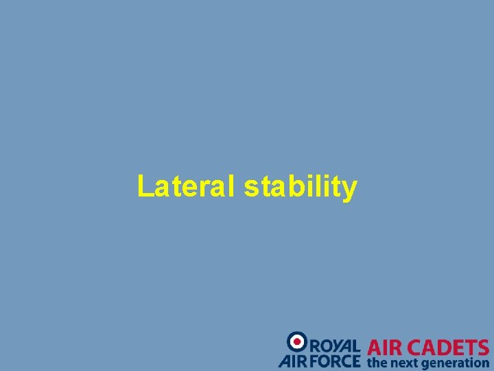 Lateral stability 