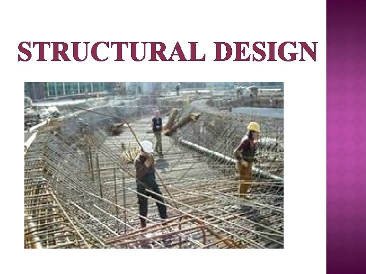 STRUCTURAL DESIGN 
