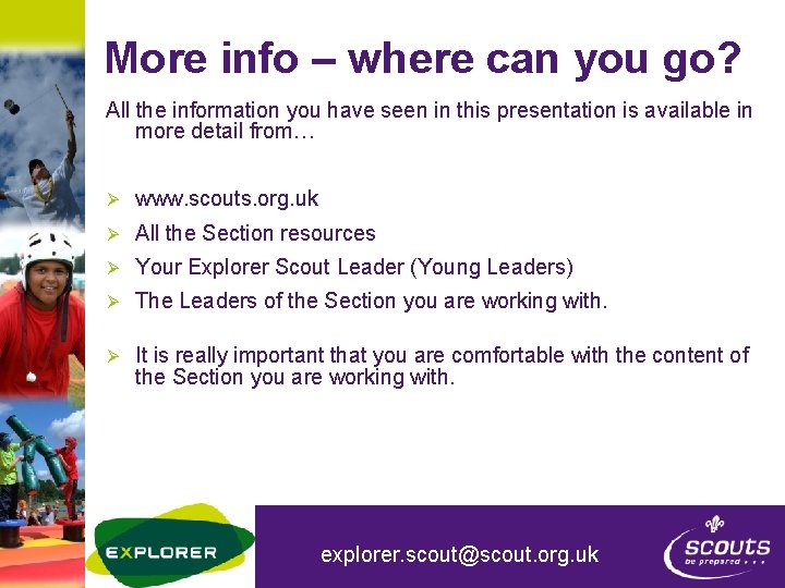 More info – where can you go? All the information you have seen in