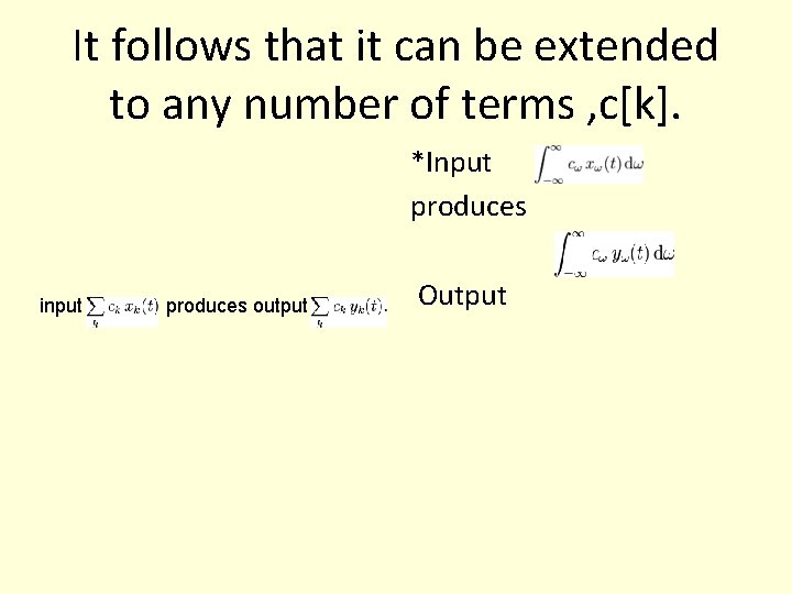 It follows that it can be extended to any number of terms , c[k].