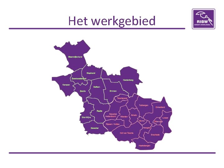 Het werkgebied 