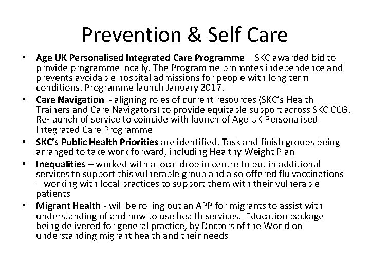 Prevention & Self Care • Age UK Personalised Integrated Care Programme – SKC awarded