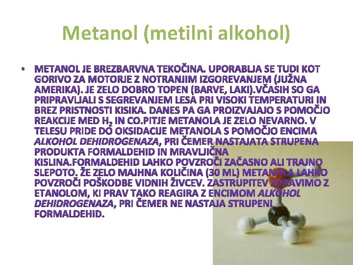 Metanol (metilni alkohol) 