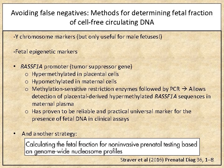 Avoiding false negatives: Methods for determining fetal fraction of cell-free circulating DNA -Y chromosome