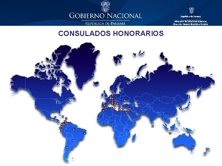 República de Panamá __________ Ministerio de Relaciones exteriores Dirección General de política Exterior CONSULADOS