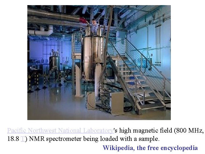 Pacific Northwest National Laboratory's high magnetic field (800 MHz, 18. 8 T) NMR spectrometer