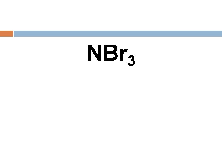 NBr 3 