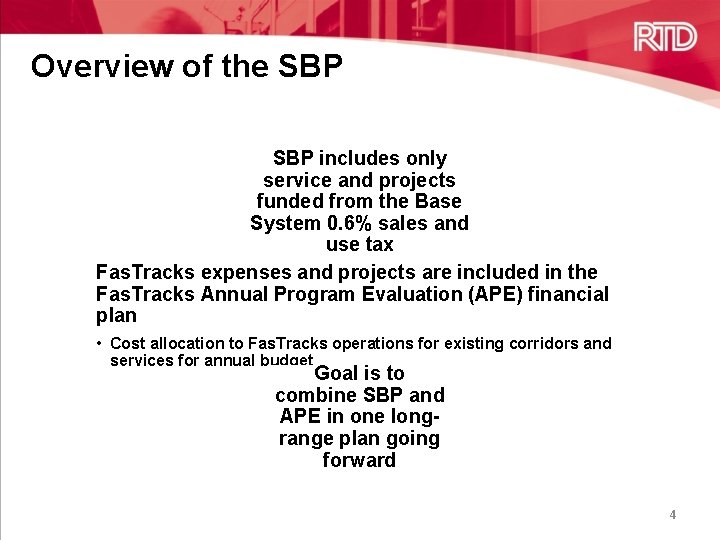 Overview of the SBP includes only service and projects funded from the Base System